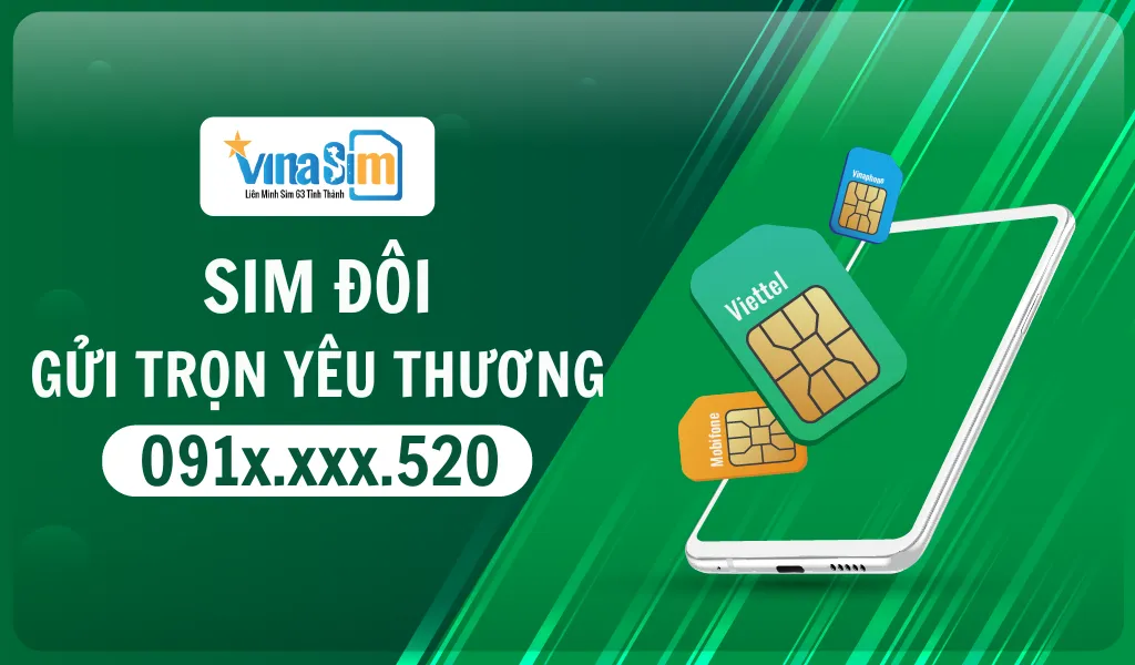 Sim số cặp đôi ý nghĩa, gửi trọn yêu thương qua những con số