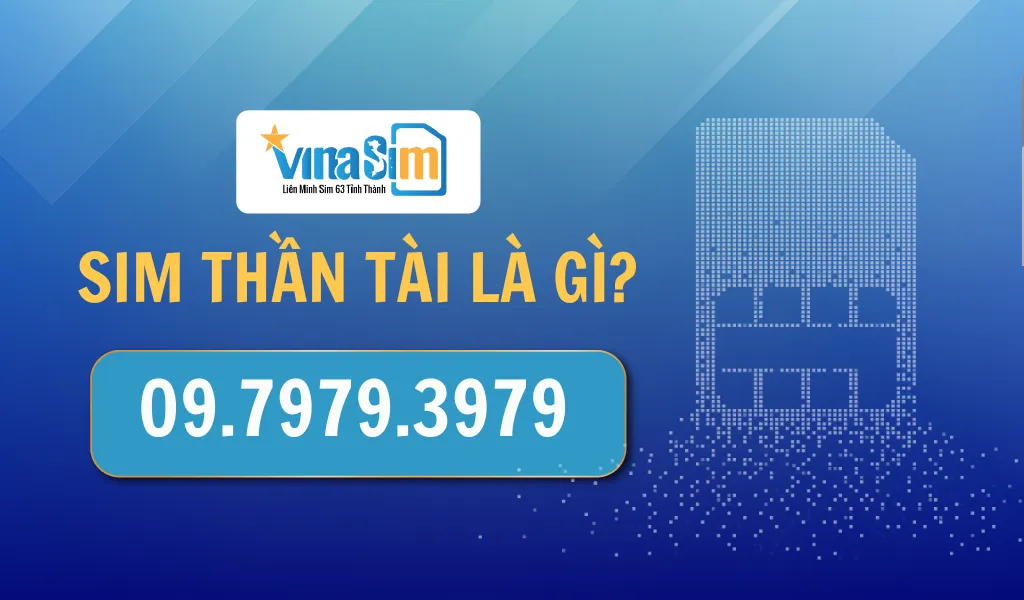 Sim Thần Tài giúp gia tăng tài lộc, phú quý và may mắn cho chủ sở hữu