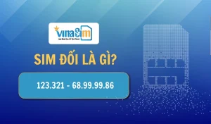 Sim đối - Sim đẹp dễ nhớ, phương thức quảng bá thương hiệu tối ưu